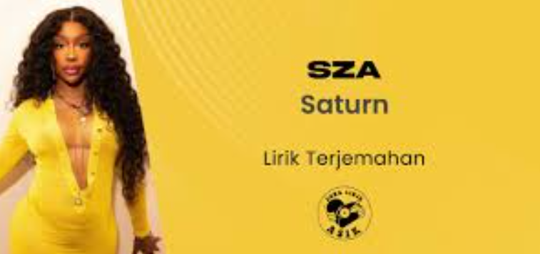 Makna Lagu Saturn - SZA